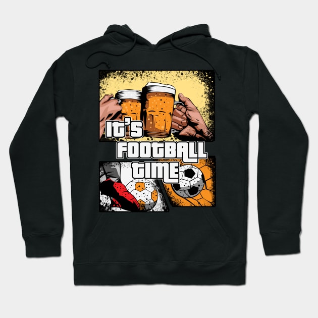 It's Football Time Hoodie by siddick49